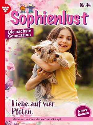 cover image of Sophienlust--Die nächste Generation 44 – Familienroman